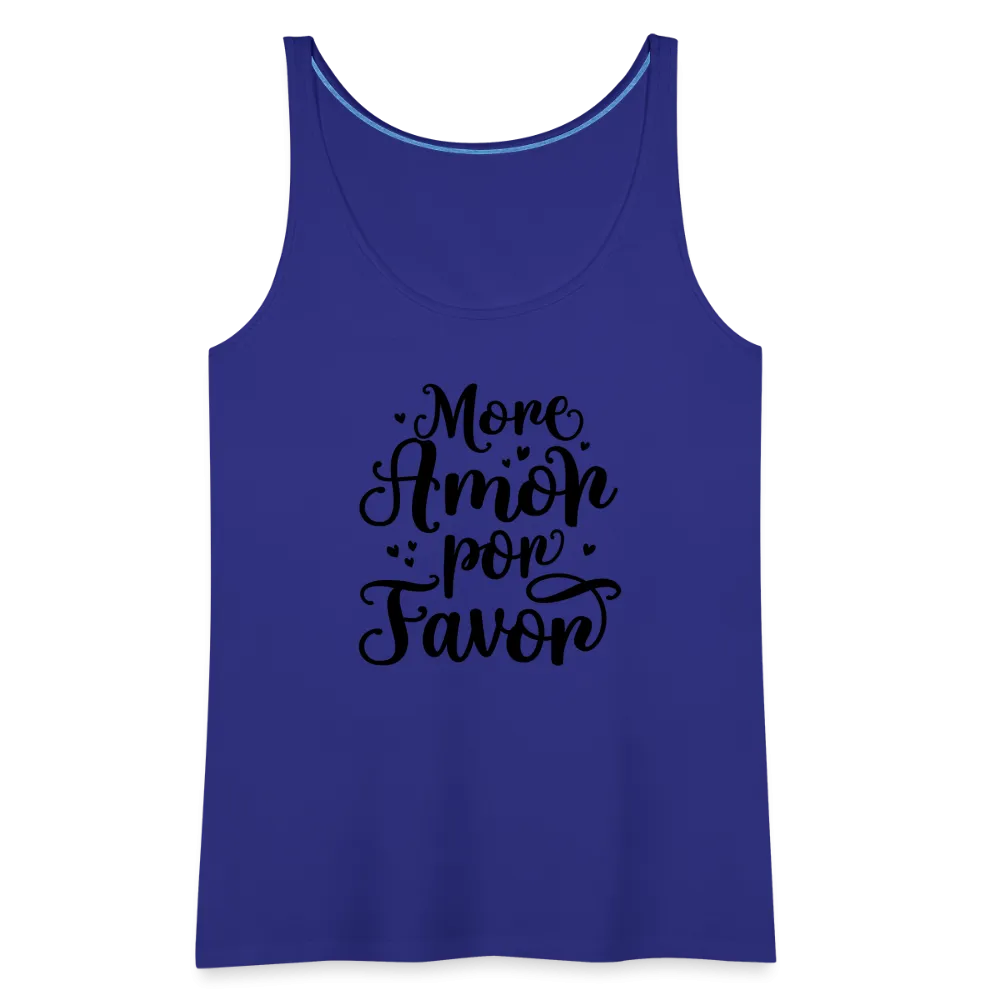 More Amor Por Favor Women’s Premium Tank Top